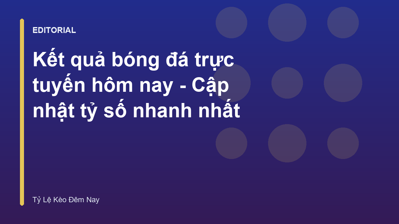 Bảng kết quả bóng đá trực tuyến trên màn hình